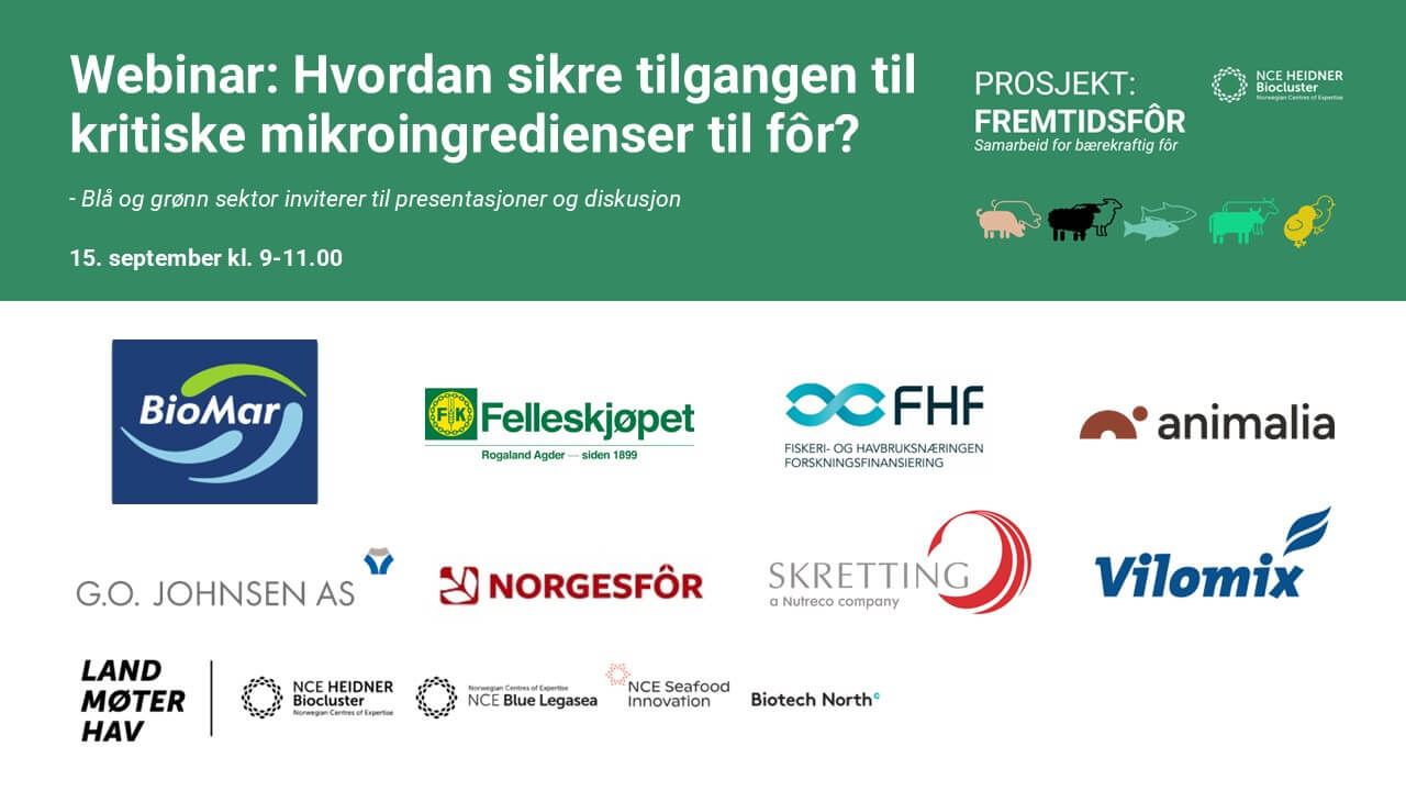 Webinar: Hvordan sikre tilgangen på kritiske mikroingredienser til fôr?
